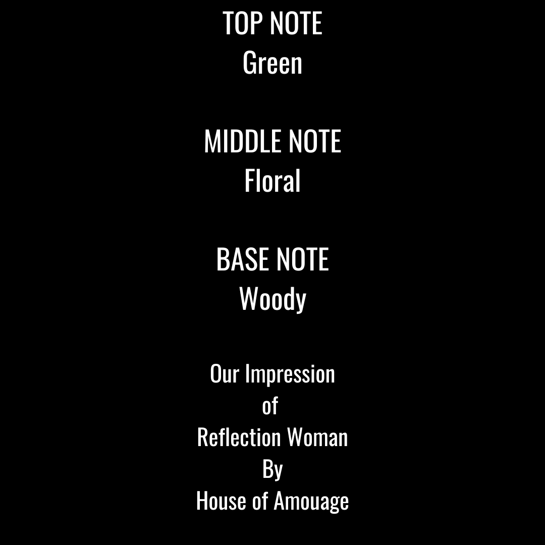 Craft #023 Impression of Reflection Woman by House of Amouage
